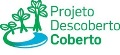 Projeto Descoberto Coberto